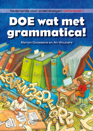 'Doe wat met Grammatica' Gids en Oefenboek 1 en 2 - Cover lay-out en illustraties (Standaard uitgeverij)